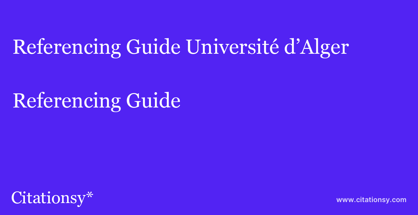 Referencing Guide: Université d’Alger